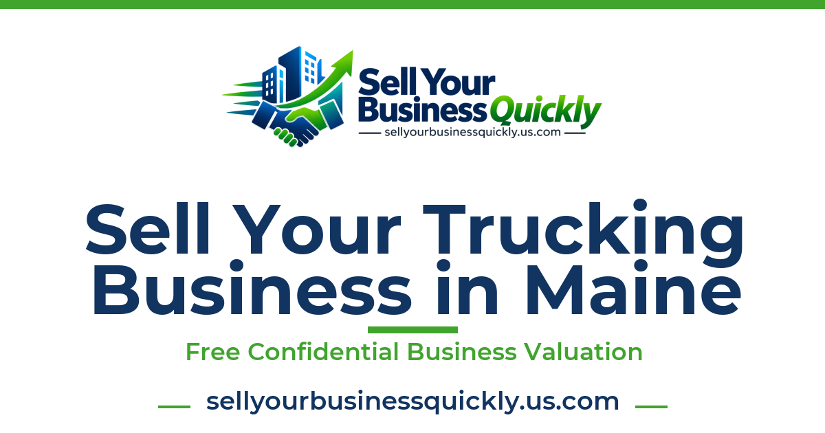 Sell Your Trucking Business in Maine