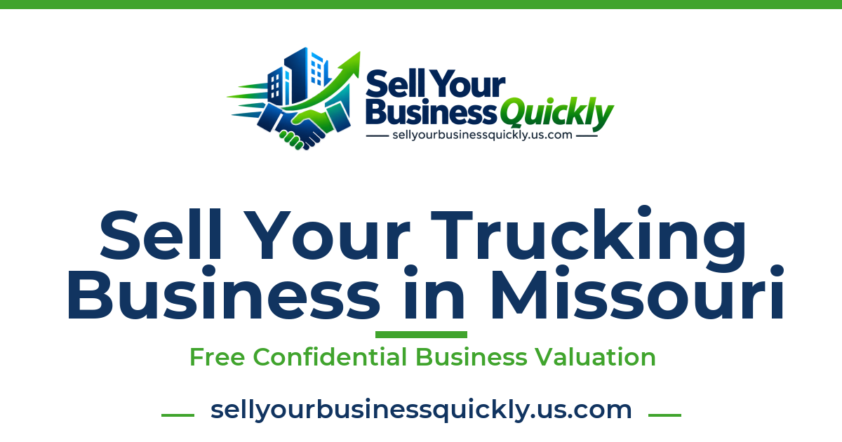 Sell Your Trucking Business in Missouri