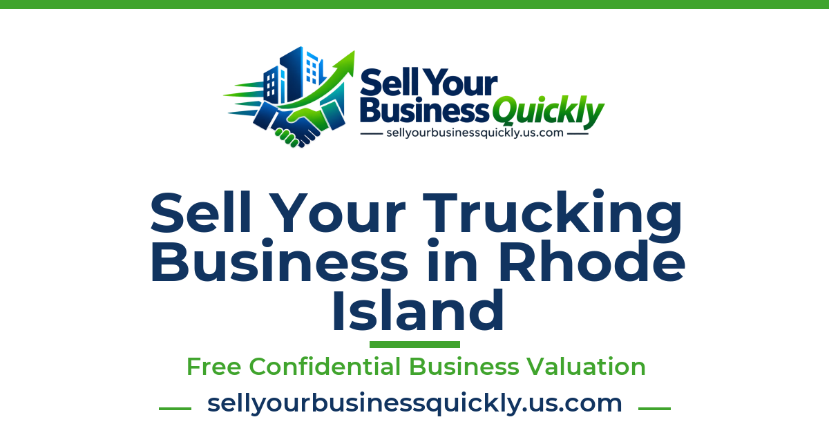 Sell Your Trucking Business in Rhode Island
